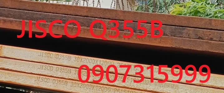 Giá thép tấm JISCO Q355B dày 30ly