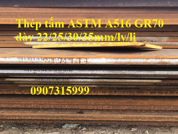 Thép tấm ASTM A516 GR70 dày 22/25/30/35mm/ly/li Nhật Bản, Trung Quốc 