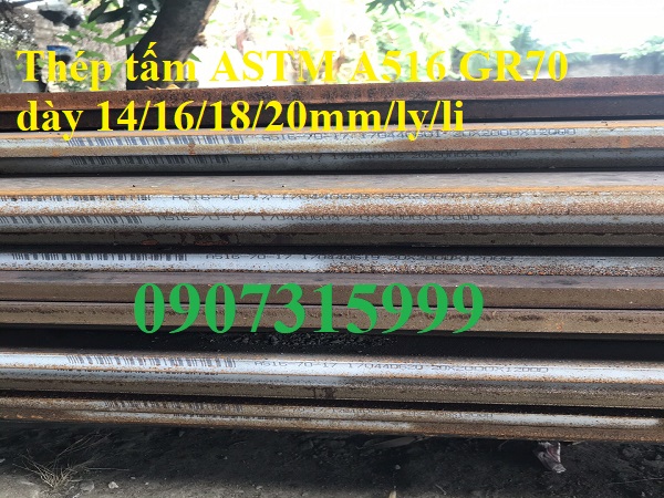 Thép tấm ASTM A516 GR70 dày 14/16/18/20mm/ly/li Nhật Bản, Trung Quốc 